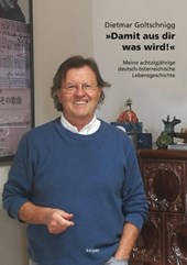 'Damit aus dir was wird!'