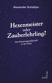 Hexenmeister oder Zauberlehrling?