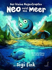 Der kleine Regentropfen Neo reist ans Meer