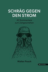 Schräg gegen den Strom
