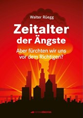 Zeitalter der Ängste