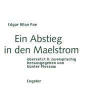 Ein Abstieg in den Maelstrom