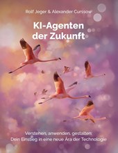 KI-Agenten der Zukunft