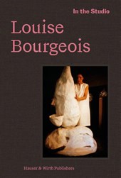 In the Studio: Louise Bourgeois