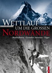 Wettlauf um die grossen Nordwände