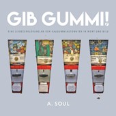 Gib Gummi!