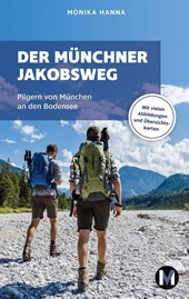 Der Münchner Jakobsweg
