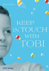 Keep in touch with Tobi