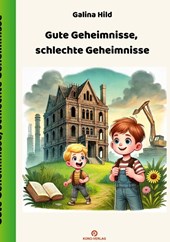 Gute Geheimnisse, schlechte Geheimnisse