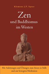 Zen und Buddhismus im Westen