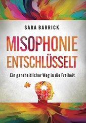 Misophonie entschlüsselt