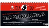 DER STERBINATOR