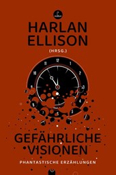 Gefährliche Visionen