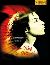 Mein Ruf im Wind!