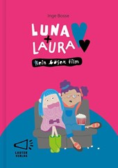 Luna + Laura: Ein böser Film