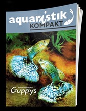 Guppys - aquaristik KOMPAKT