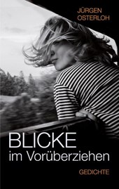 Blicke im Vorüberziehen