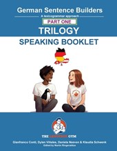 German Sentence Builders Trilogy Part 1 - A Speaking Booklet