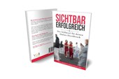 Sichtbar erfolgreich