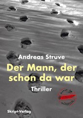 Der Mann, der schon da war