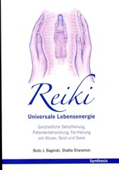 Reiki. Universale Lebensenergie
