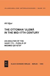 The Ottoman 'ulema in the Mid-17th Century
