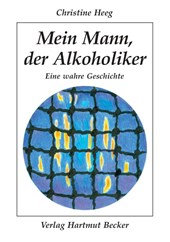 Mein Mann, der Alkoholiker
