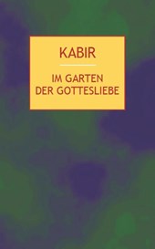 Im Garten der Gottesliebe