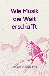 Wie Musik die Welt erschafft