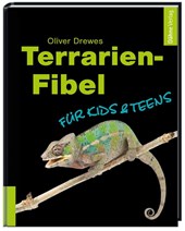 Terrarien-Fibel für Kids & Teens