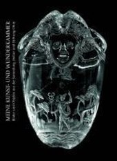 Meine Kunst- und Wunderkammer