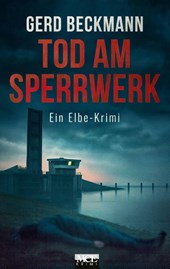 Tod am Sperrwerk