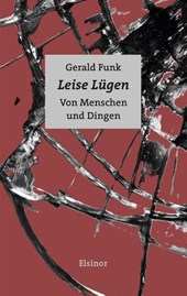 Leise Lügen