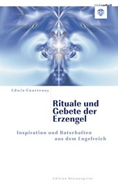 Rituale und Gebete der Erzengel
