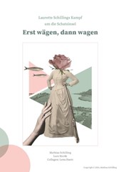 "Erst wägen, dann wagen"