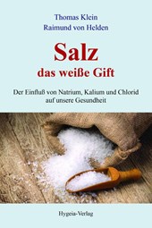 Salz - das weiße Gift