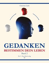 Gedanken bestimmen dein Leben