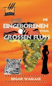 Die Eingeborenen vom Großen fluss