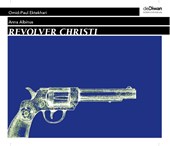 Revolver Christi