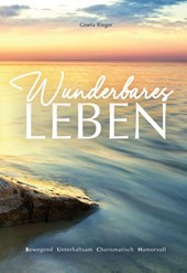 Wunderbares Leben