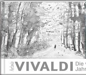 Antonio Vivaldi - Die vier Jahreszeiten