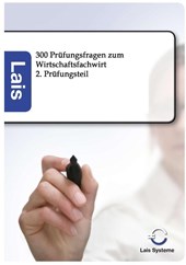 300 Prufungsfragen zum Wirtschaftsfachwirt