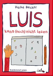 Luis kann (noch) nicht lesen