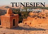 Tunesien - Ein Bildband