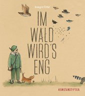 Im Wald wird's eng