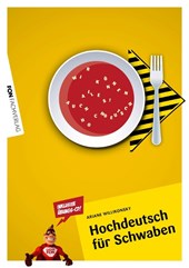 Hochdeutsch für Schwaben