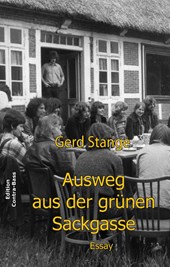 Ausweg aus der grünen Sackgasse