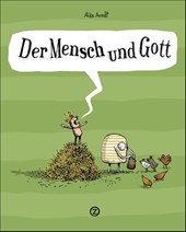 Der Mensch und Gott