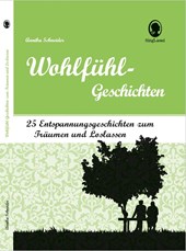 Geschichten zum Entspannen für Senioren