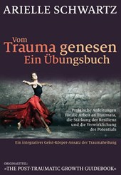 Vom Trauma genesen - ein Übungsbuch